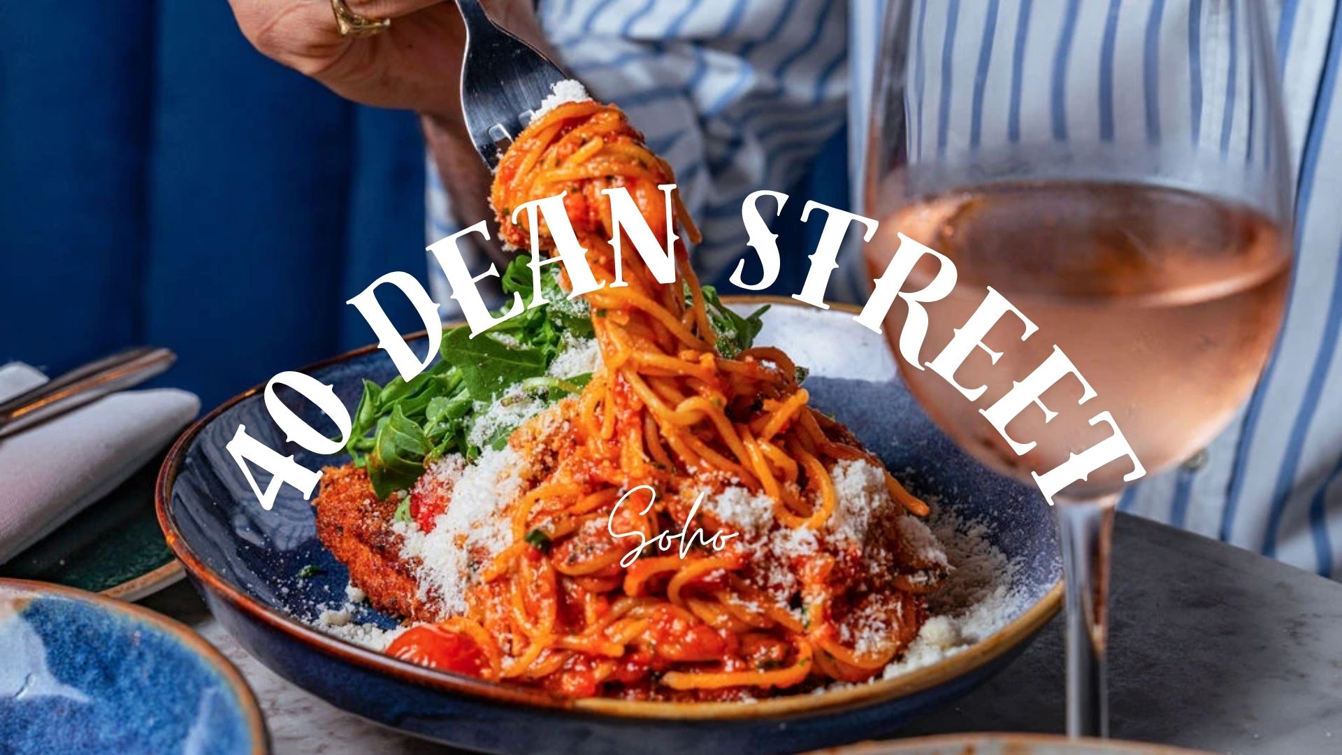 40 Dean Street Italian restaurant Soho London